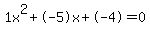 1x%5E2%2B-5x%2B-4+=+0