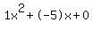1x%5E2%2B-5x%2B0