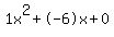 1x%5E2%2B-6x%2B0