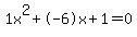 1x%5E2%2B-6x%2B1+=+0