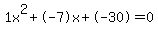 1x%5E2%2B-7x%2B-30+=+0