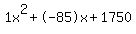 1x%5E2%2B-85x%2B1750