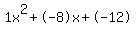 1x%5E2%2B-8x%2B-12