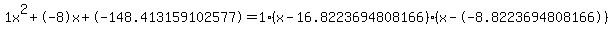 1x%5E2%2B-8x%2B-148.413159102577+=+1%28x-16.8223694808166%29%2A%28x--8.8223694808166%29