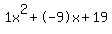 1x%5E2%2B-9x%2B19