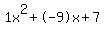 1x%5E2%2B-9x%2B7