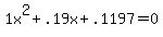 1x%5E2%2B.19x%2B.1197+=+0
