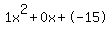 1x%5E2%2B0x%2B-15