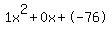 1x%5E2%2B0x%2B-76
