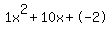 1x%5E2%2B10x%2B-2