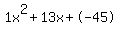 1x%5E2%2B13x%2B-45