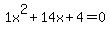 1x%5E2%2B14x%2B4+=+0