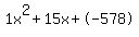 1x%5E2%2B15x%2B-578