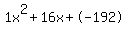 1x%5E2%2B16x%2B-192
