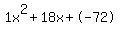 1x%5E2%2B18x%2B-72