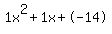 1x%5E2%2B1x%2B-14