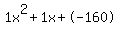 1x%5E2%2B1x%2B-160