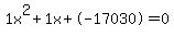 1x%5E2%2B1x%2B-17030+=+0