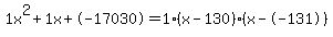 1x%5E2%2B1x%2B-17030+=+1%28x-130%29%2A%28x--131%29
