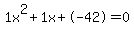 1x%5E2%2B1x%2B-42+=+0