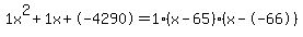 1x%5E2%2B1x%2B-4290+=+1%28x-65%29%2A%28x--66%29
