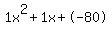 1x%5E2%2B1x%2B-80