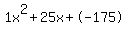 1x%5E2%2B25x%2B-175