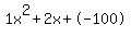 1x%5E2%2B2x%2B-100