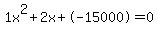 1x%5E2%2B2x%2B-15000+=+0