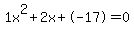 1x%5E2%2B2x%2B-17+=+0