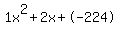 1x%5E2%2B2x%2B-224