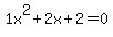 1x%5E2%2B2x%2B2+=+0