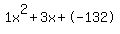 1x%5E2%2B3x%2B-132