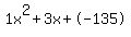 1x%5E2%2B3x%2B-135
