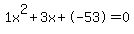 1x%5E2%2B3x%2B-53+=+0