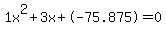 1x%5E2%2B3x%2B-75.875+=+0