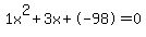 1x%5E2%2B3x%2B-98+=+0