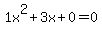 1x%5E2%2B3x%2B0+=+0