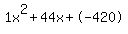 1x%5E2%2B44x%2B-420
