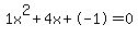 1x%5E2%2B4x%2B-1=0