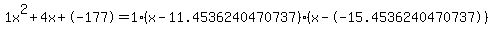 1x%5E2%2B4x%2B-177+=+1%28x-11.4536240470737%29%2A%28x--15.4536240470737%29