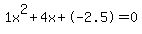 1x%5E2%2B4x%2B-2.5=0