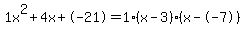 1x%5E2%2B4x%2B-21+=+1%28x-3%29%2A%28x--7%29