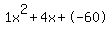 1x%5E2%2B4x%2B-60