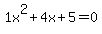 1x%5E2%2B4x%2B5+=+0