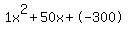 1x%5E2%2B50x%2B-300