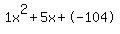 1x%5E2%2B5x%2B-104