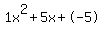 1x%5E2%2B5x%2B-5
