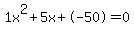 1x%5E2%2B5x%2B-50+=+0
