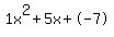 1x%5E2%2B5x%2B-7